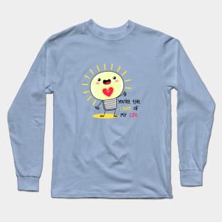 The light of my life Long Sleeve T-Shirt